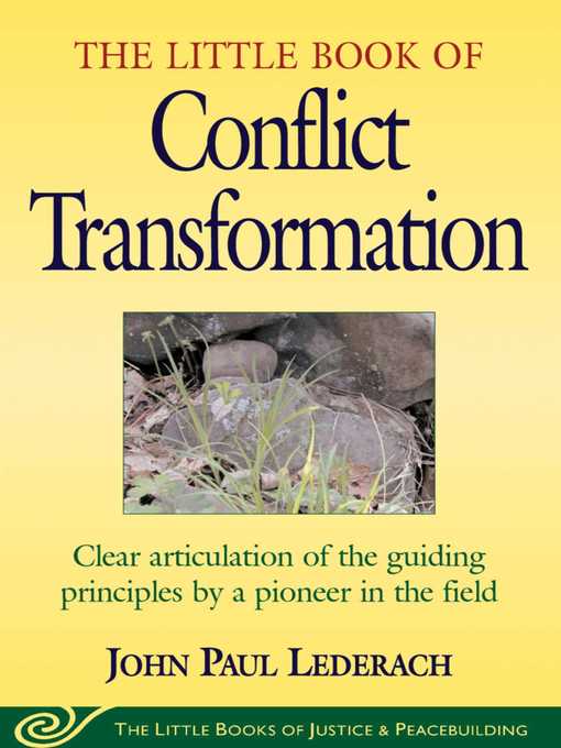 Little Book of Conflict Transformation