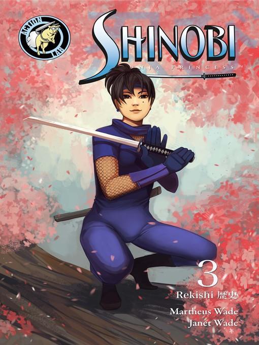 Shinobi Ninja Princess, Issue 3