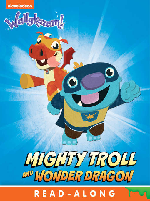 Mighty Troll and Wonder Dragon