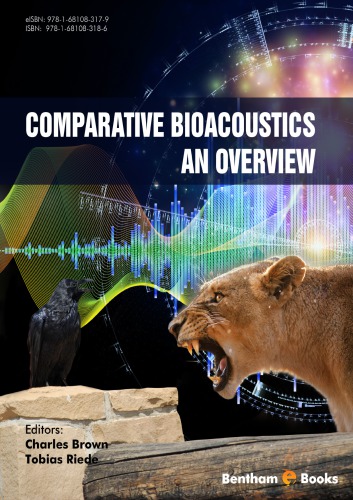 Comparative bioacoustics : an overview