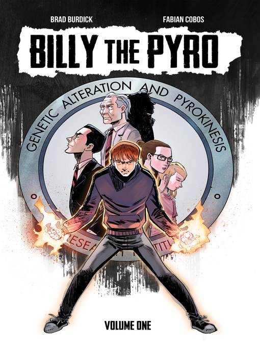 Billy The Pyro, Volume 1