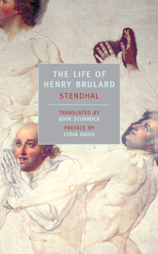 The Life of Henry Brulard