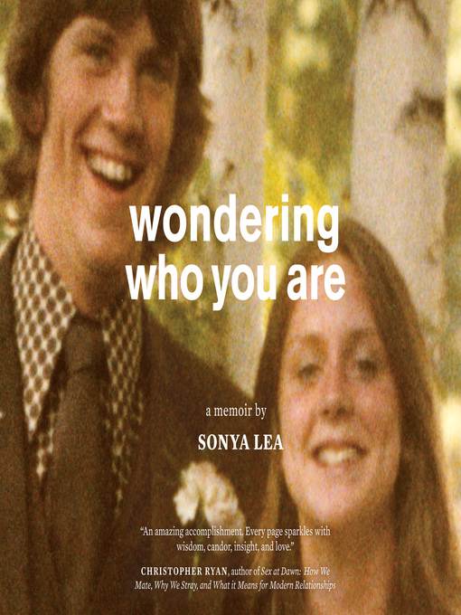 Wondering Who You Are