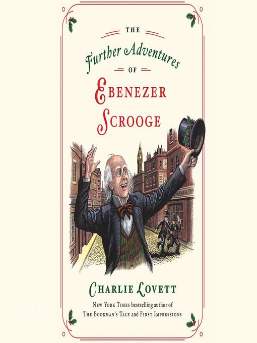 The Further Adventures of Ebenezer Scrooge