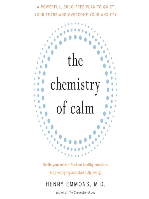 The Chemistry of Calm