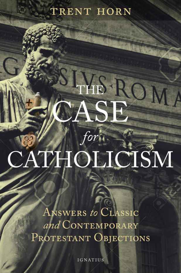 The Case for Catholicism