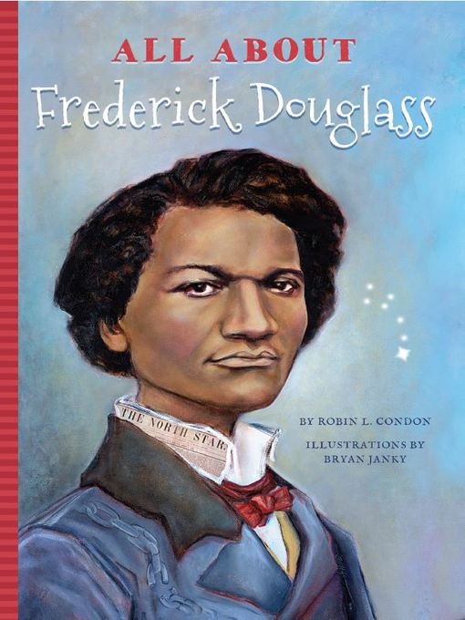 All About Frederick Douglass