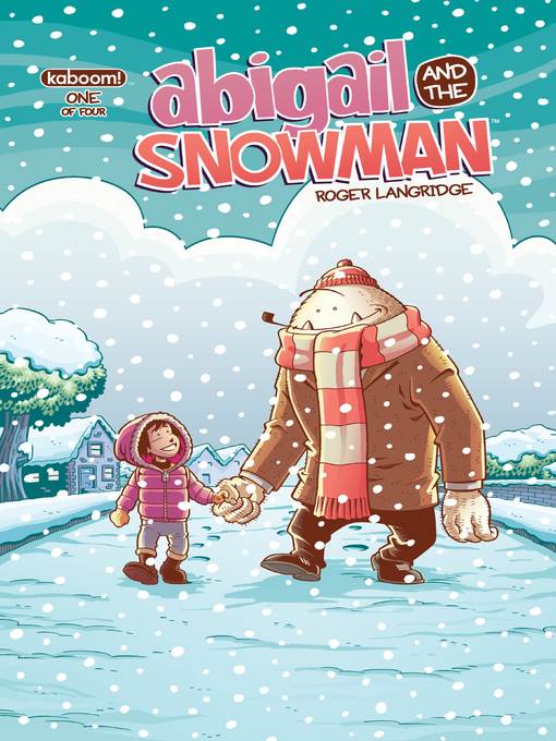 Abigail and the Snowman (2014), Issue 1