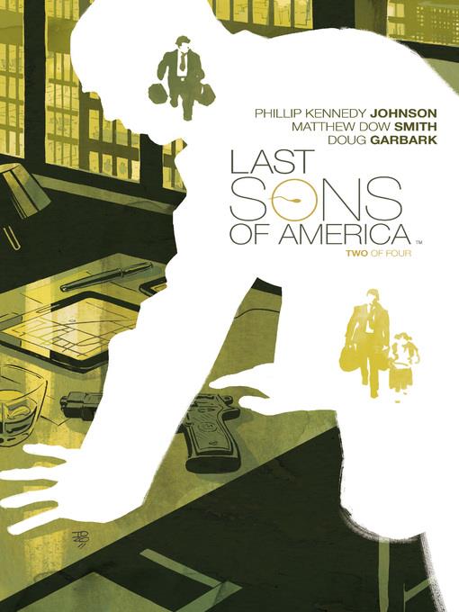 Last Sons of America (2015), Issue 2