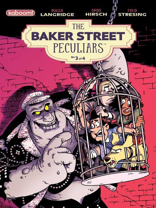 Baker Street Peculiars (2016), Issue 3