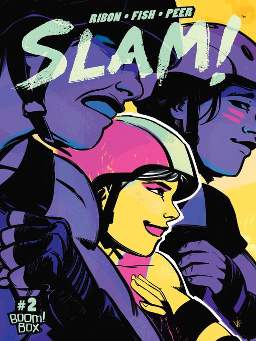 SLAM! (2016), Issue 2