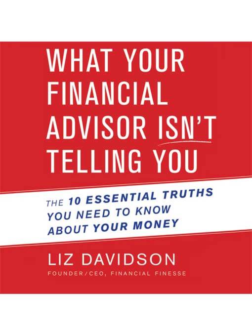 What Your Financial Advisor Isn't Telling You