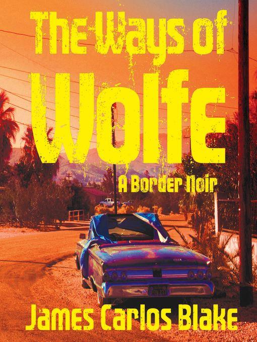 The Ways of Wolfe