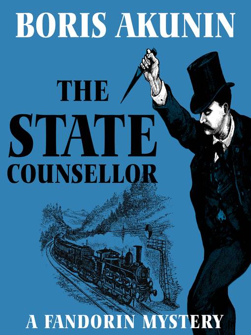 The State Counsellor--A Fandorin Mystery