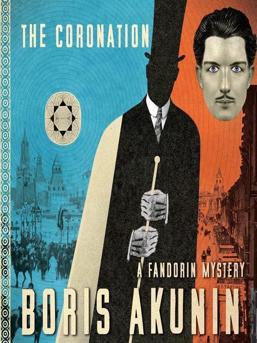 The Coronation--A Fandorin Mystery