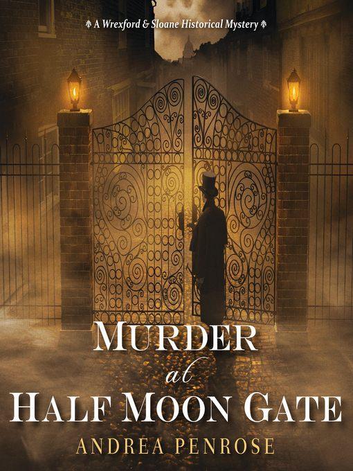 Murder at Half Moon Gate