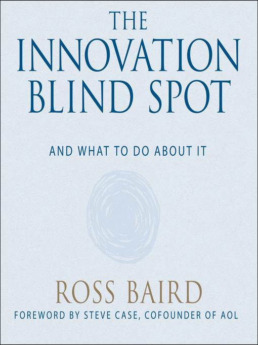 The Innovation Blind Spot