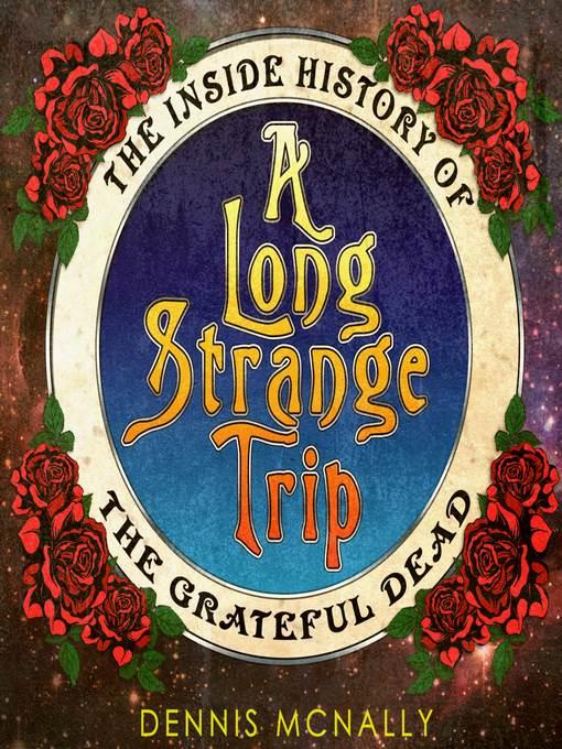 A Long Strange Trip