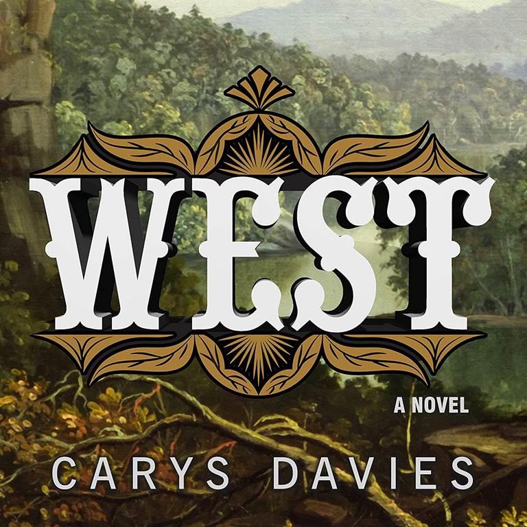 West: A Novel