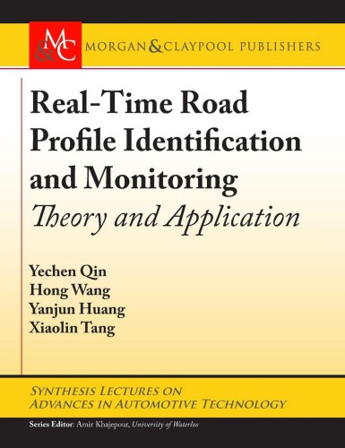 Real-Time Road Profile Identification and Monitoring