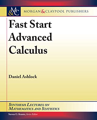 Fast Start Advanced Calculus