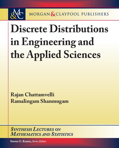 Discrete Distributions in Engineering and the Applied Sciences.