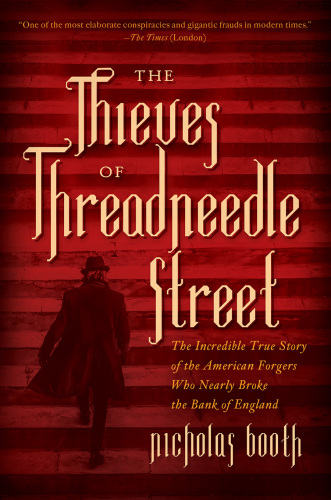 The Thieves of Threadneedle Street