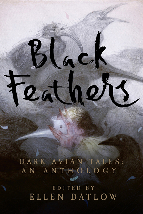 Black Feathers: Dark Avian Tales: An Anthology