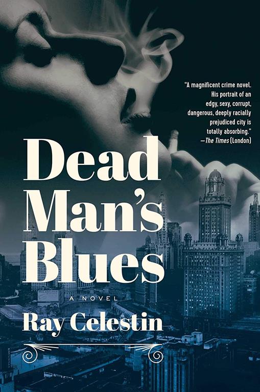 Dead Man's Blues: A Novel