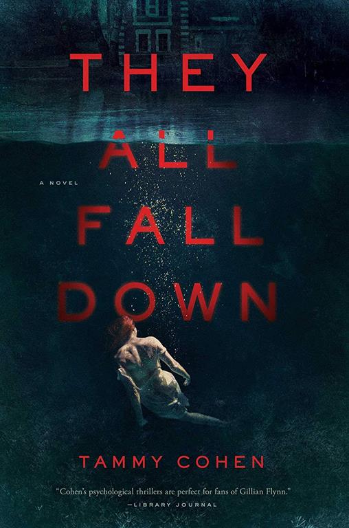 They All Fall Down: A Novel