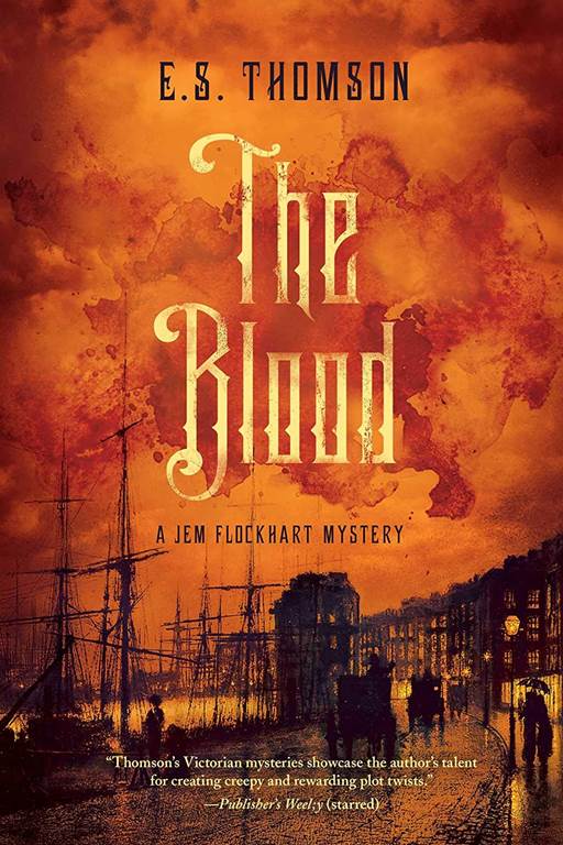 The Blood: A Jem Flockhart Mystery (Jem Flockhart Mysteries)