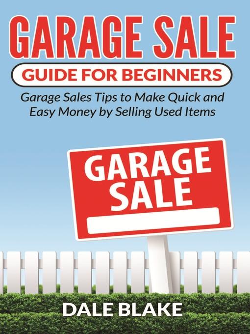 Garage Sale Guide For Beginners