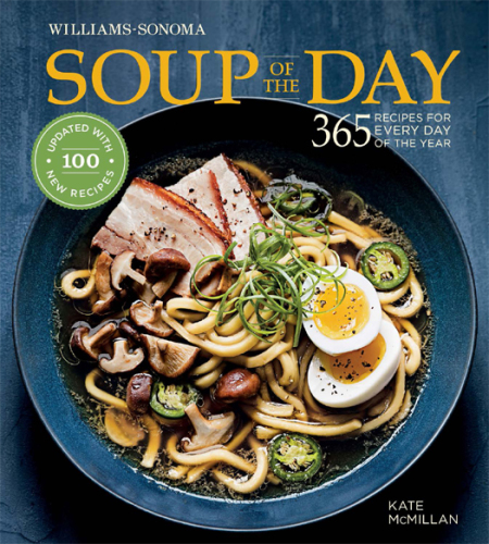 Soup of the Day (Rev Edition): 365 Recipes for Every Day of the Year