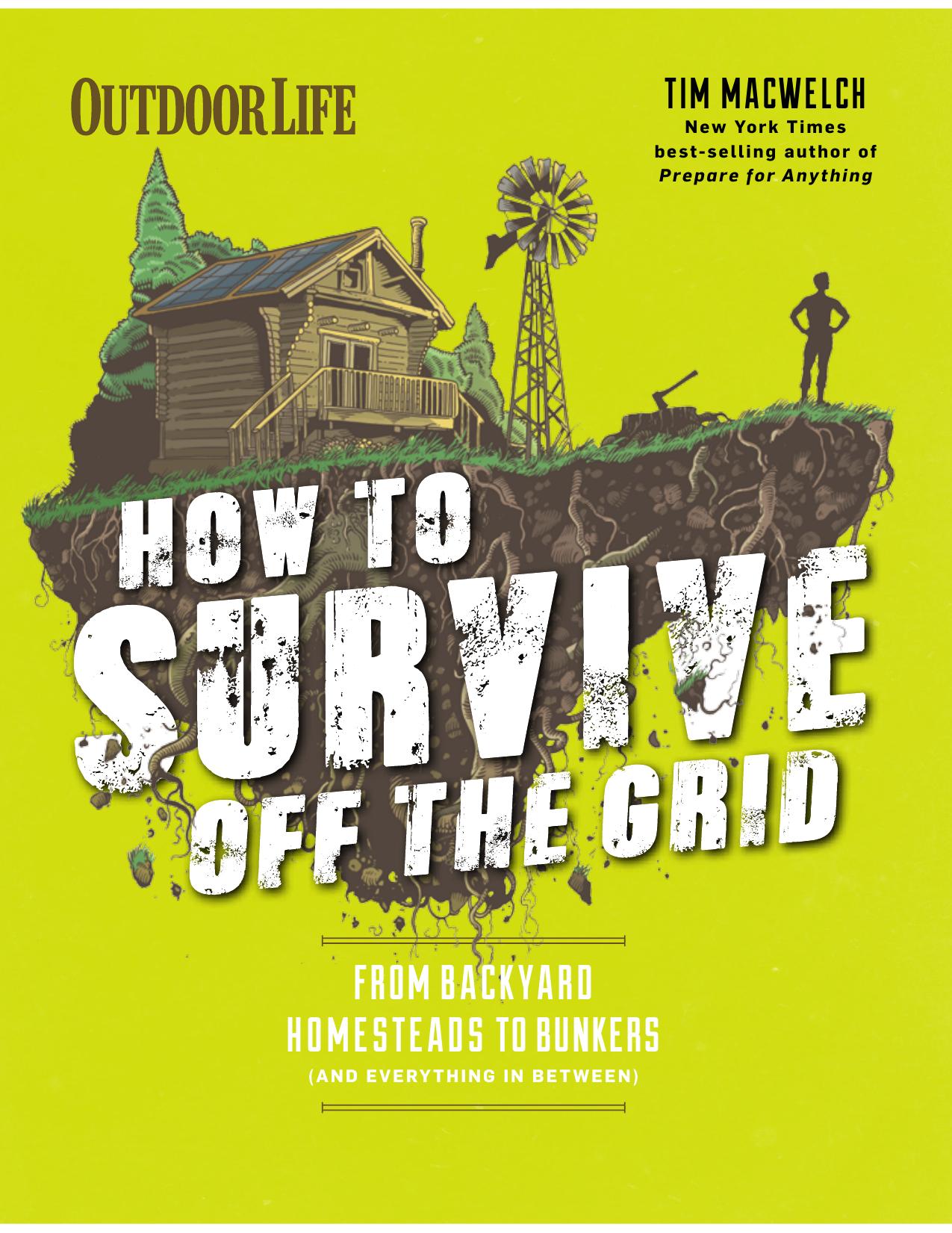 How to Survive Off the Grid