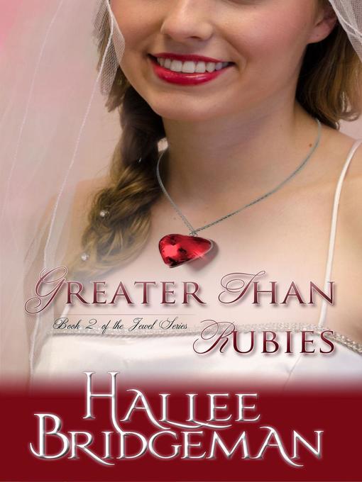 Greater Than Rubies (Inspirational Romance)