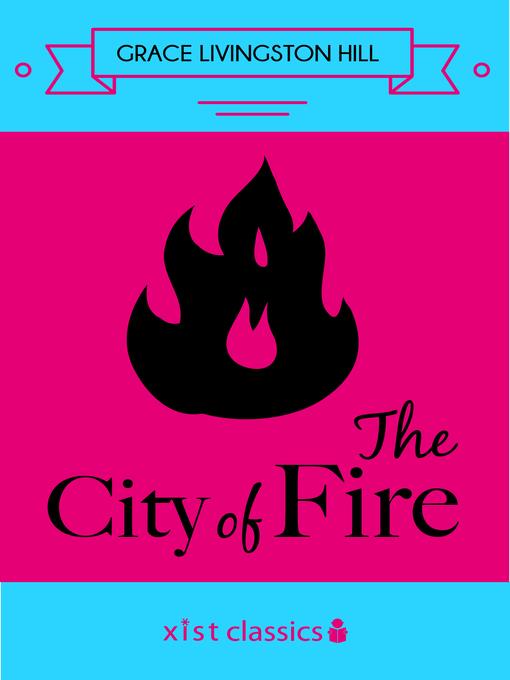 The City of Fire