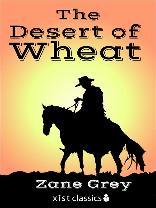 The Desert of Wheat