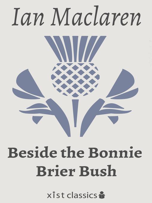 Beside the Bonnie Brier Bush