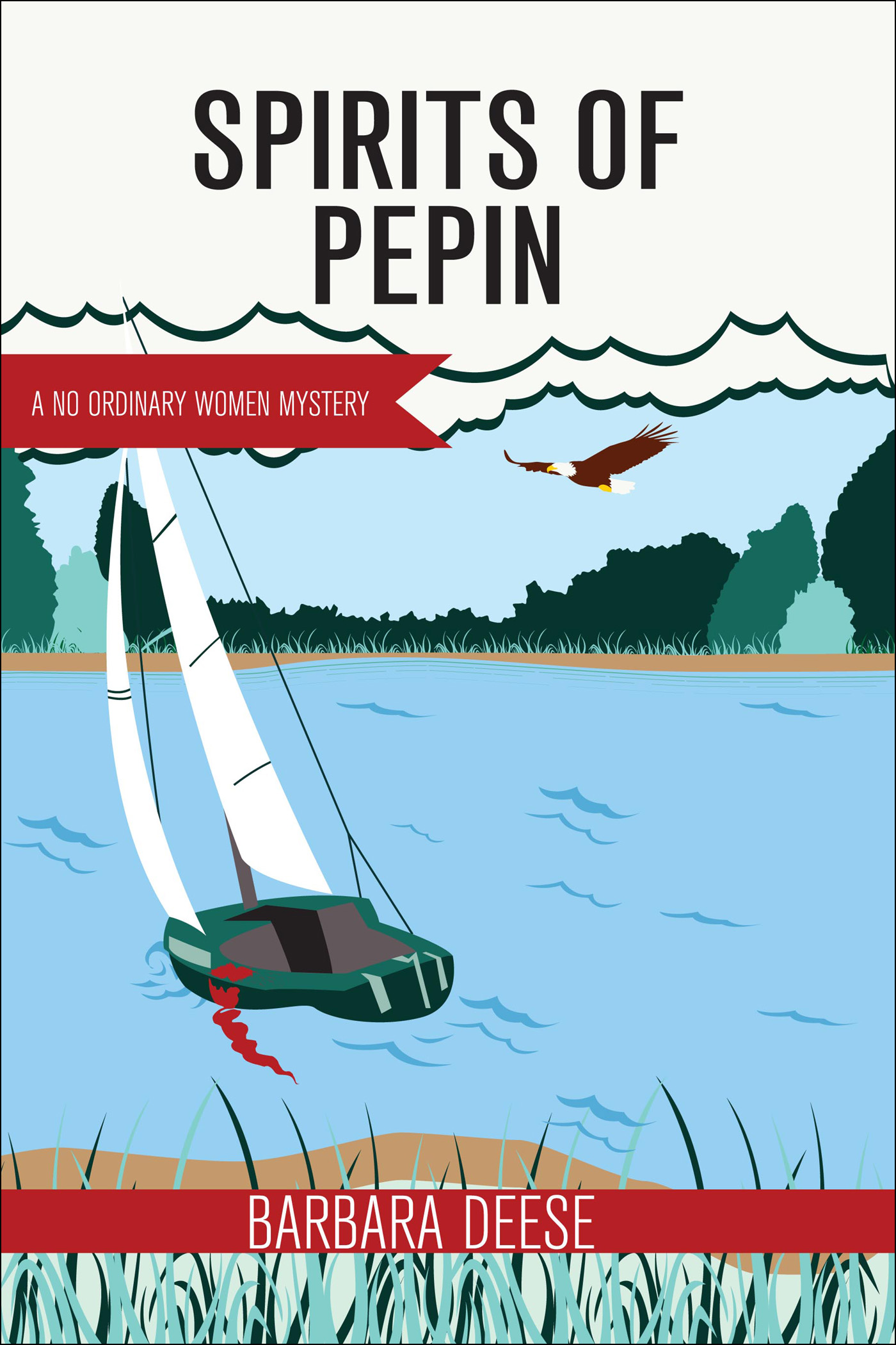 Spirits of Pepin (4) (No Ordinary Women Mystery)