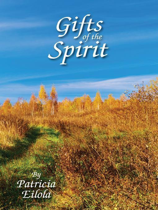 Gifts of the Spirit.