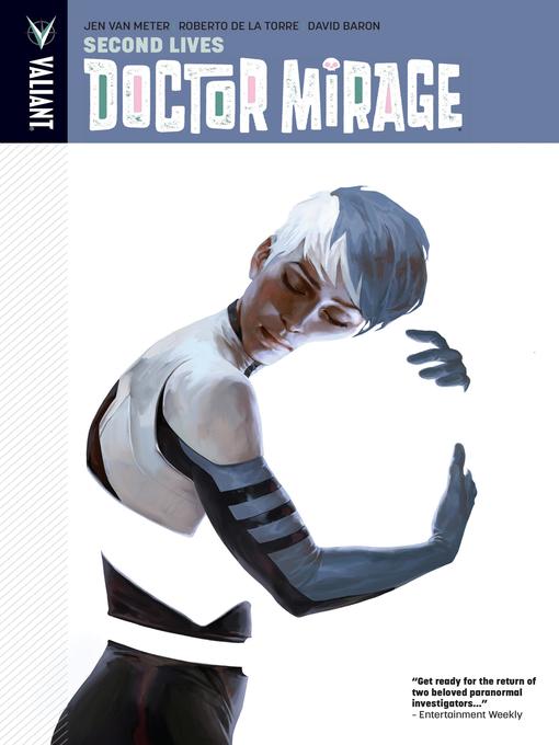 The Death-Defying Doctor Mirage: Second Lives