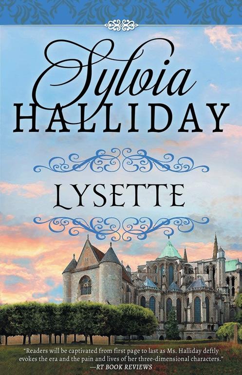 Lysette: The French Maiden Series - Book Two (The French Maiden Series, 2)