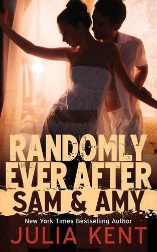 Randomly Ever After: Sam and Amy (Random Series, 5)