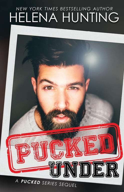 Pucked Under (The Pucked Series)
