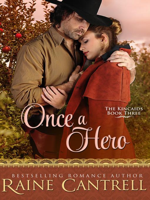 Once a Hero--The Kincaids--Book Four