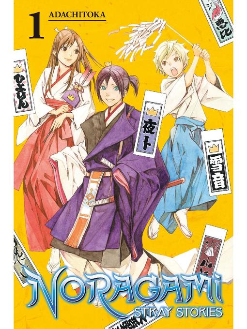 Noragami: Stray Stories, Volume 1