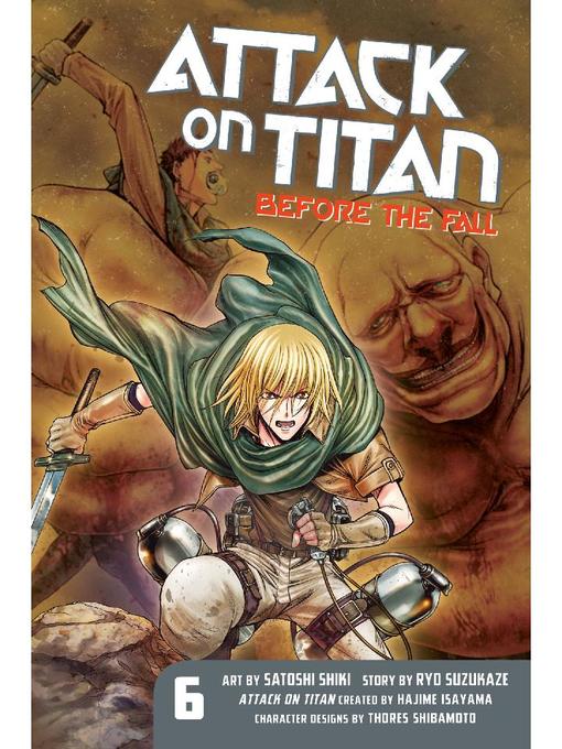 Attack on Titan: Before the Fall, Volume 6