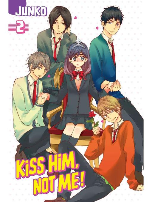 Kiss Him, Not Me, Volume 2