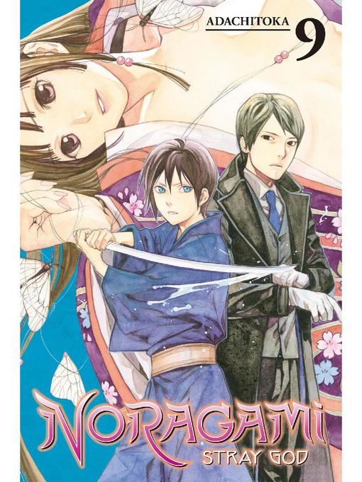 Noragami: Stray God, Volume 9