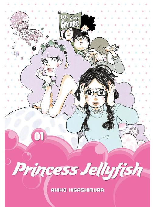 Princess Jellyfish, Volume 1